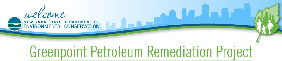 NYS DEC Greenpoint Petroleum Remediation Project