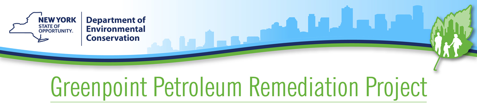 NYS DEC Greenpoint Petroleum Remediation Project